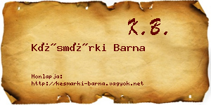 Késmárki Barna névjegykártya